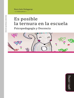 cover image of Es posible la ternura en la escuela